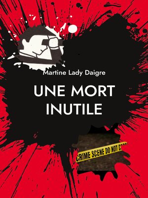 cover image of Une mort inutile